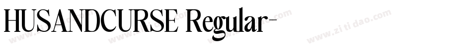HUSANDCURSE Regular字体转换